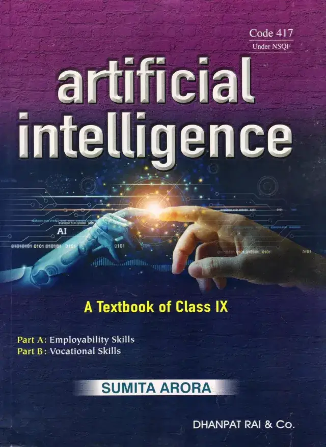 Artificial Intelligence A Textbook of Class 9 by sumita arora