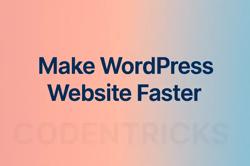 Make WordPress Website Faster 