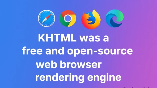 Celebrating Innovation: KHTML, The Engine Behind Giants